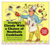 Alternative view 1 of Grandpa's Cloudy With a Chance of Meatballs Cookbook
