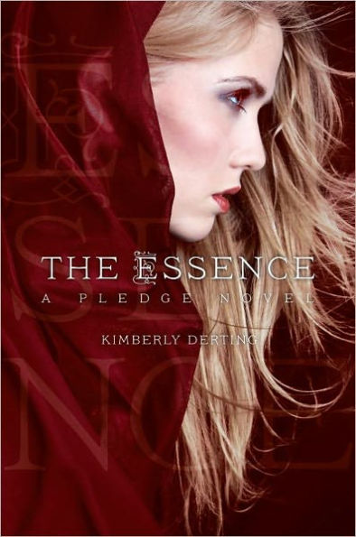 The Essence (Pledge Trilogy Series #2)