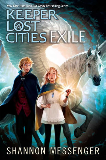 Exile Keeper Of The Lost Cities Series 2 By Shannon Messenger Paperback Barnes Noble