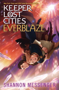 Title: Everblaze (Keeper of the Lost Cities Series #3), Author: Shannon Messenger