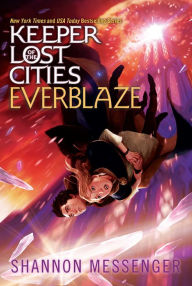 Title: Everblaze (Keeper of the Lost Cities Series #3), Author: Shannon Messenger