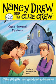 Title: Cape Mermaid Mystery (Nancy Drew and the Clue Crew Series #32), Author: Carolyn Keene