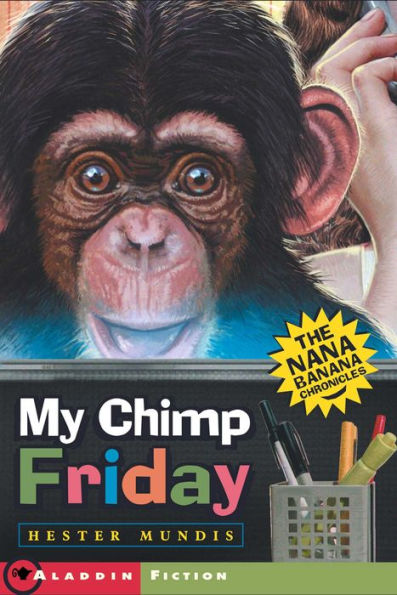 My Chimp Friday: The Nana Banana Chronicles