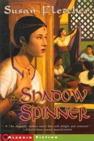 Title: Shadow Spinner, Author: Susan Fletcher