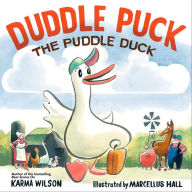 Title: Duddle Puck: The Puddle Duck, Author: Karma Wilson