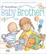 You're Getting a Baby Brother!: with audio recording