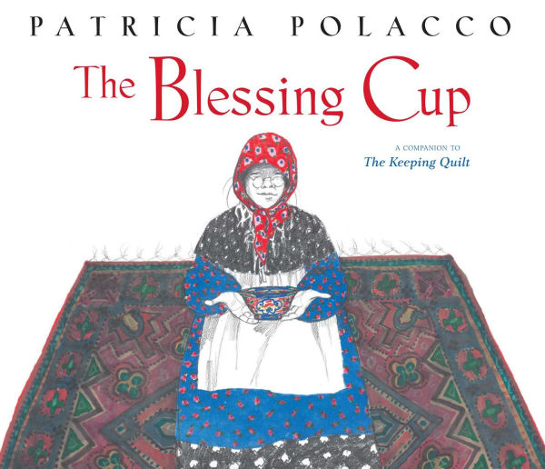 The Blessing Cup: with audio recording