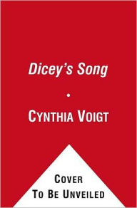Title: Dicey's Song (Tillerman Cycle Series #2), Author: Cynthia Voigt