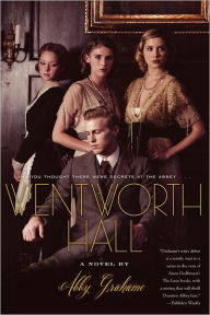 Title: Wentworth Hall, Author: Abby Grahame