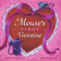 Mouse's First Valentine: with audio recording