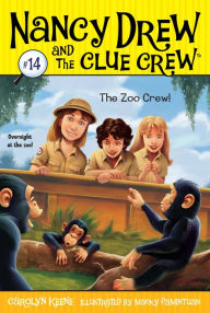 The Zoo Crew (Nancy Drew and the Clue Crew Series #14)
