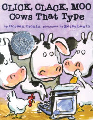 Title: Click, Clack, Moo: Cows That Type, Author: Doreen Cronin