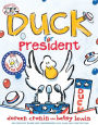 Duck for President: with audio recording