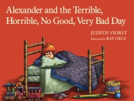 Title: Alexander and the Terrible, Horrible, No Good, Very Bad Day, Author: Judith Viorst