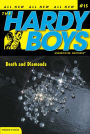 Death and Diamonds (Hardy Boys Undercover Brothers Series #15)