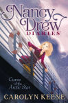 Alternative view 1 of Curse of the Arctic Star (Nancy Drew Diaries Series #1)