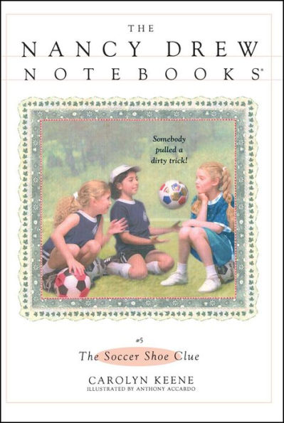 The Soccer Shoe Clue (Nancy Drew Notebooks #5)