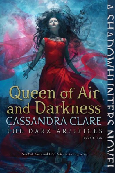 Queen of Air and Darkness (Dark Artifices Series #3)