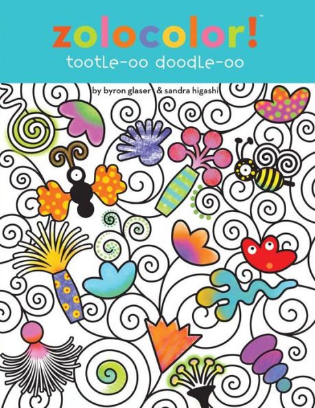 Zolocolor! Toodle-oo Doodle-oo