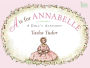 A is for Annabelle: A Doll's Alphabet (with audio recording)