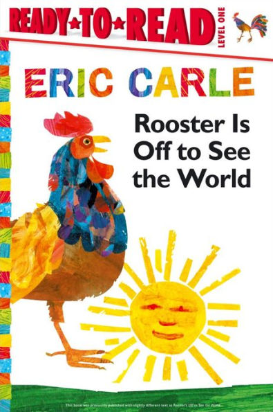 Rooster Is Off to See the World/Ready-to-Read Level 1