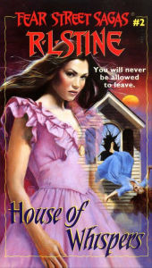 House of Whispers (Fear Street Sagas #2)