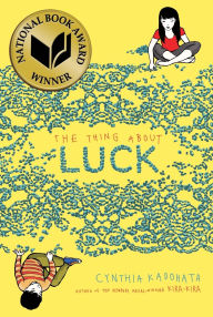 Title: The Thing about Luck, Author: Cynthia Kadohata