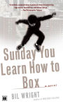 Alternative view 2 of Sunday You Learn How to Box