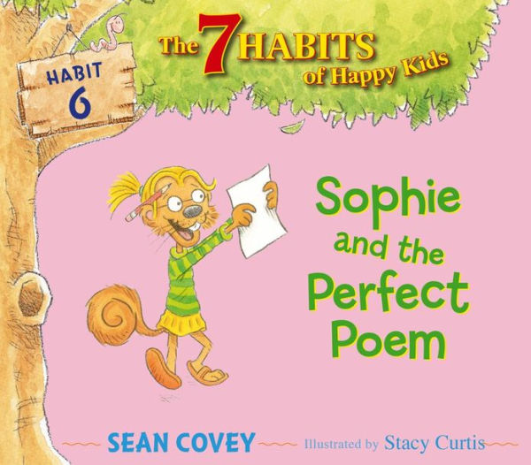 Sophie and the Perfect Poem: Habit 6