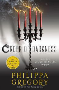 Title: Stormbringers (Order of Darkness Series #2), Author: Philippa Gregory