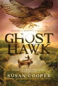 Title: Ghost Hawk, Author: Susan Cooper