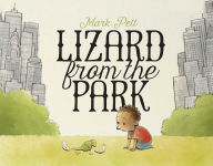 Title: Lizard from the Park, Author: Mark Pett