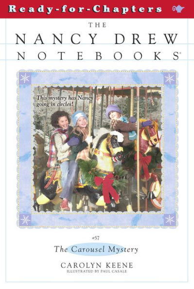 The Carousel Mystery (Nancy Drew Notebooks #57)