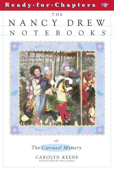 The Carousel Mystery (Nancy Drew Notebooks #57)