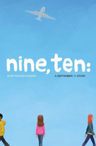 Nine, Ten: A September 11 Story