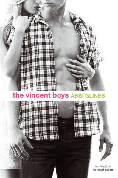 The Vincent Boys (Vincent Boys Series #1)