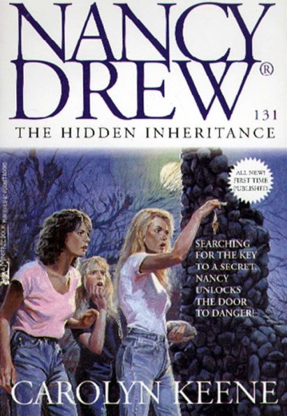 The Hidden Inheritance (Nancy Drew Series #131)