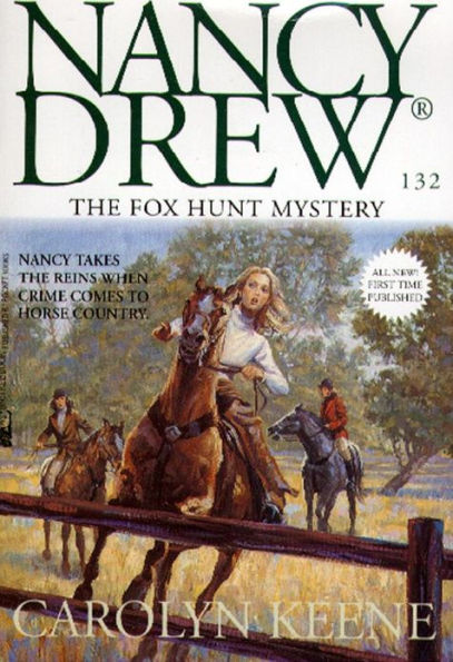 The Fox Hunt Mystery (Nancy Drew Series #132)