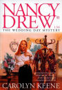 The Wedding Day Mystery (Nancy Drew Series #136)