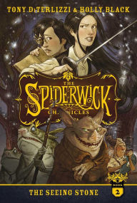 Title: The Seeing Stone (Spiderwick Chronicles Series #2), Author: Tony DiTerlizzi