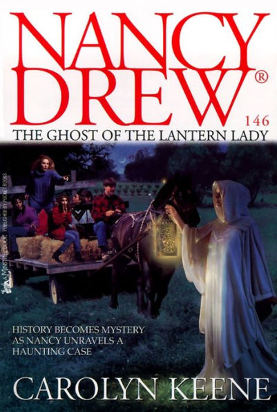 The Ghost of the Lantern Lady (Nancy Drew Series #146)