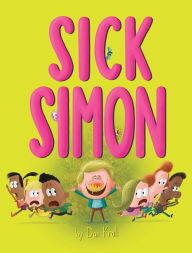 Title: Sick Simon, Author: Dan Krall