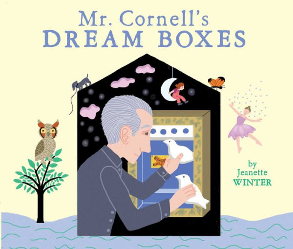 Mr. Cornell's Dream Boxes: with audio recording