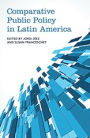 Comparative Public Policy in Latin America