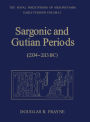 Sargonic and Gutian Periods (2234-2113 BC)