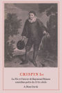 Crispin Ier: La Vie et l'ouvre de Raymond Poisson comédien-poète du XVIIe siècle