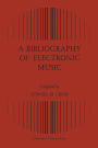 A Bibliography of Electronic Music