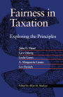 Fairness in Taxation: Exploring the Principles