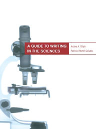 Title: A Guide to Writing in the Sciences, Author: Andrea Gilpin