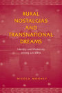 Rural Nostalgias and Transnational Dreams: Identity and Modernity Among Jat Sikhs